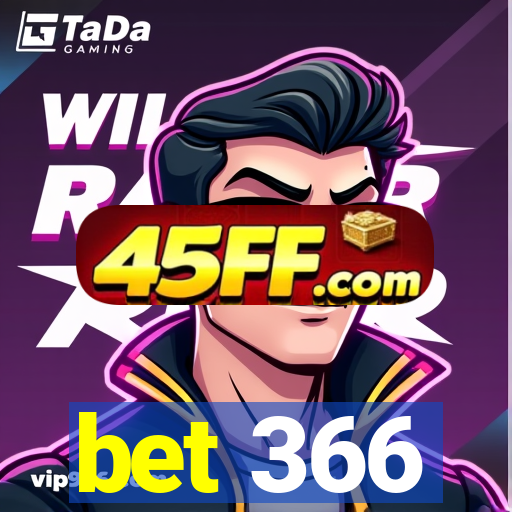 bet 366